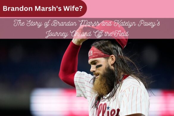 Brandon Marsh’s Wife
